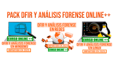 Pack Análisis Forense y DFIR en Redes, Windows y Linux- Online++